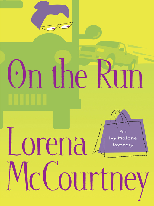 Title details for On the Run by Lorena McCourtney - Wait list